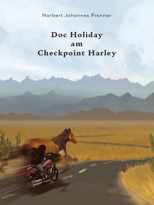 cover image of Doc Holiday am Checkpoint Harley